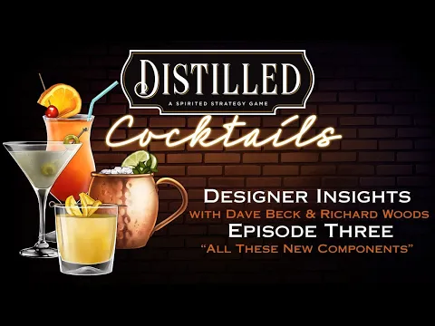 Distilled: Cocktails Expansion - Designer Insights Episode 3