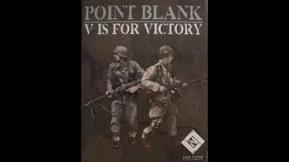 Point Blank V is for Victory Open the Box!