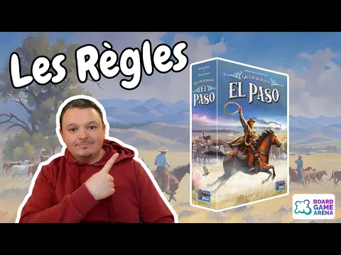 El paso - Great Western Trail - Les Règles