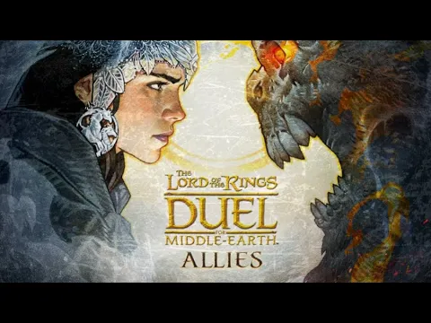 Cracking Open...The Lord of the Rings: Duel for Middle-Earth – Allies @ReposProduction