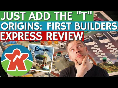 The Broken Meeple - Origins: First Builders Review - Just Add The "T"