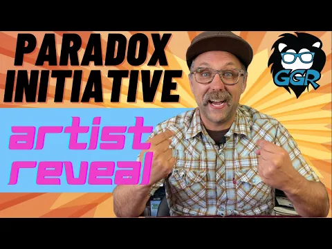 Paradox Initiative - Artist Reveal!!