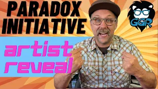 Paradox Initiative - Artist Reveal!!