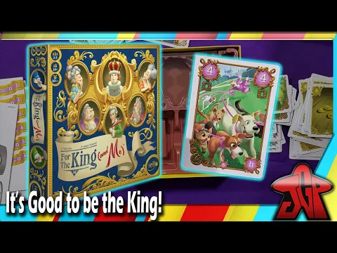 For the King (and Me) overview and unboxing