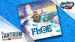 Floe Playthru