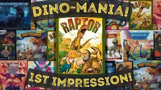 Raptor - First Impressions!