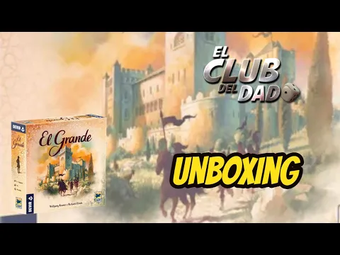 El Grande (Nueva edición Devir) - Unboxing - El club del dado