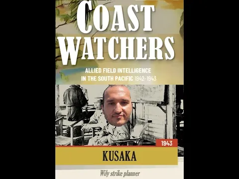 Coast Watchers by GMT Games, tutorial by Jorge