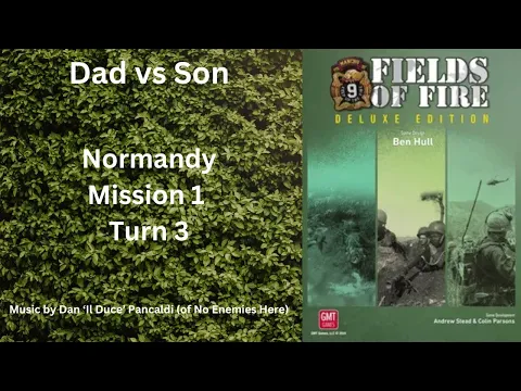 Normandy Mission 1 Turn 3