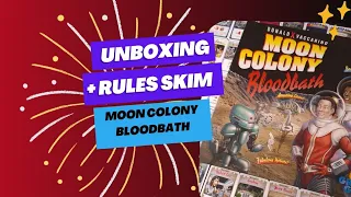 Unboxing and Rules Skim through of Moon Colony Bloodbath - Rio Grande Games