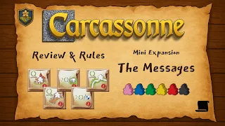 Carcassonne: The Messages - Review & New Rules (C3.1)