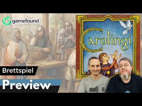 Carolingi – Brettspiel – Preview mit Alex & Peat