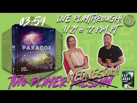New Game! #ParadoxInitiative | Two Player Wednesday with Becca and Jake | Elf Creek Games