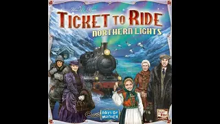 Dad vs Daughter - Ticket to Ride Northern Lights