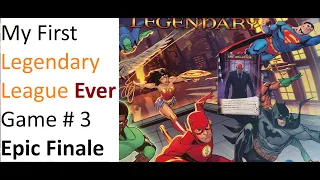DC Legendary | My First Legendary League Game 3 (Epic Finale) | Solo Playthrough