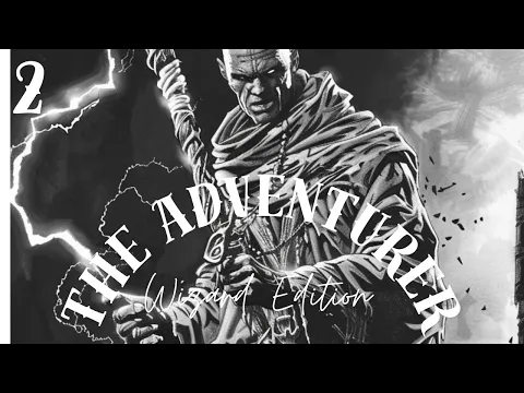 The Adventurer | Dungeons & Drifters | Solo Rpg-lite Hexcrawl | Wizard Playthrough Part 2