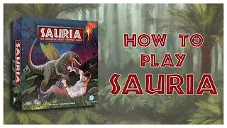 How to Play Sauria