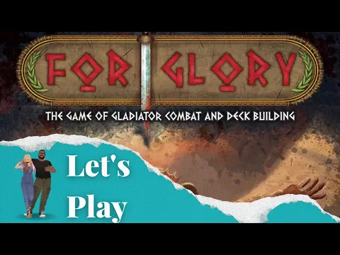 Let's Play - For Glory