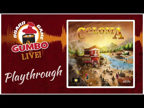 Coloma -- Playthrough (4p)