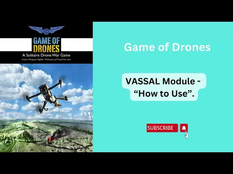 "How to Use" the VASSAL Module
