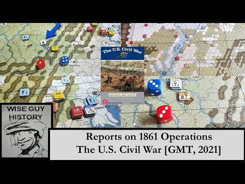 2. The U.S. Civil War - Report on 1861 operations [GMT Games, 2021]