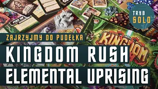 🇵🇱 Kingdom Rush: Elemental Uprising | zajrzyjmy do środka (unboxing)