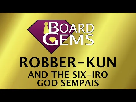 Robber-Kun and the Six-Iro God Sempais — Soporific Storytime