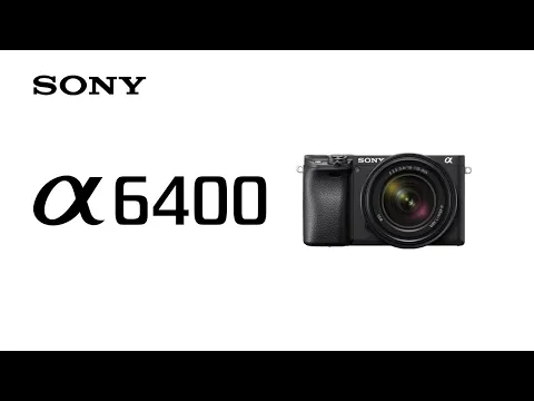 Video zu Sony Alpha 6400 Kit 18-200 mm Tamron