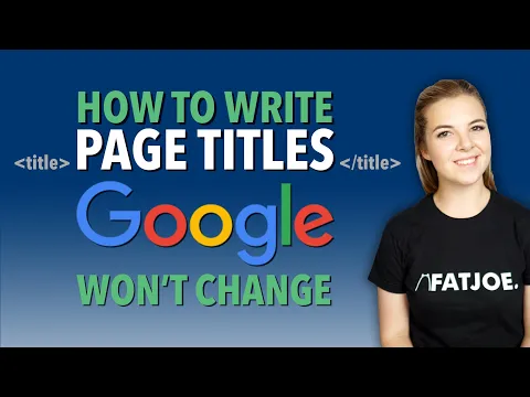 How To Write Title Tags That Google Won