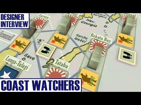 Coast Watchers Designer Interview | Volko Ruhnke | Upcoming Historical Games | GMT Games