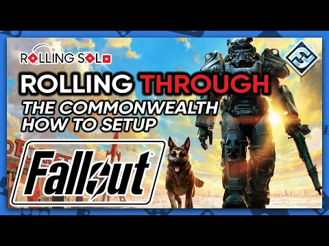 Fallout: Atomic Bonds & New California | Solo Playthrough | The Commonwealth | How To Setup