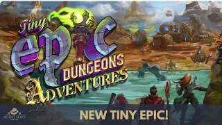 Board Game News: New Tiny Epic Dungeons Adventures!