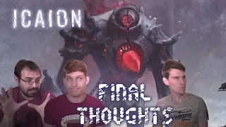 Icaion Final Thoughts