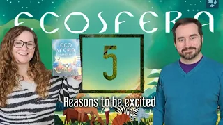 Ecosfera: Rewilding the World   - 5 Reasons to Play. We Review this environmental Co-oP Deck Builder