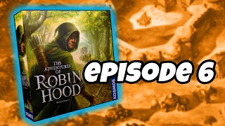 THE ADVENTURES OF ROBINHOOD | Episode 6 | Gameplay