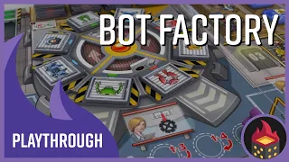 Bot Factory - Tutorial and Playthrough