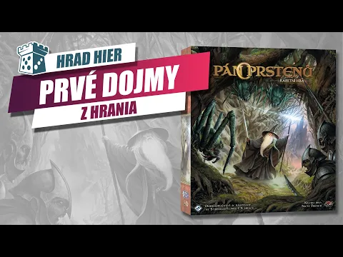 Hrad Hier: Pán prstenů: karetní hra - Prvé dojmy
