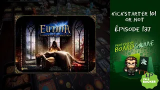 Kickstarter 101 or Not (EP137) Euthia: Torment of Resurrection