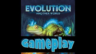 Evolution: Another World - Gameplay