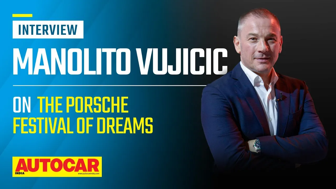 Manolito Vujicic on the Porsche Festival Of Dreams and future plans | Interview | Autocar India
