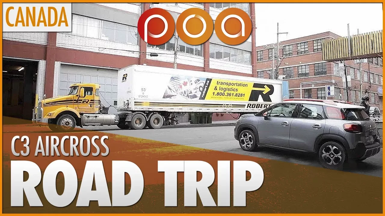 POA AU CANADA 2/8 : ROAD TRIP EXCLUSIF EN CITROËN C3 AIRCROSS