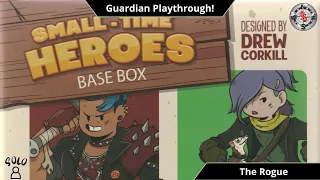 Small-Time Heroes Playthrough | The Guardian