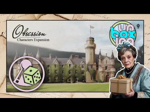 Unboxing and walking through Obsession: Characters Expansion