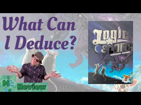 Logic & Lore Review - What Can I Deduce?