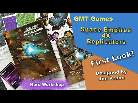 GMT Games: Space Empires Replicators 2nd Printing - First Look