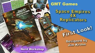 GMT Games: Space Empires Replicators 2nd Printing - First Look