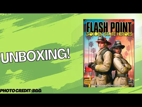 Flash Point Golden State Heroes: Unboxing