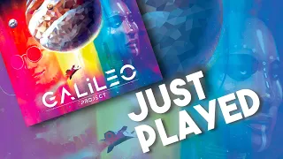 Galileo Project - Just Played!