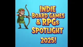 Top Indie Board Games and RPGs, 2025 edition