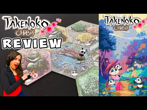 Takenoko: Chibis Review